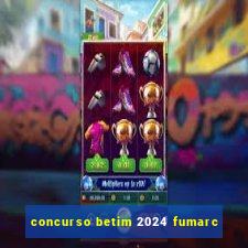 concurso betim 2024 fumarc